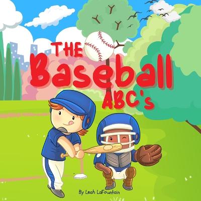 Cover of The Baseball ABC's - A Rhyming Game of Baseball