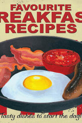 Cover of Favourite Breakfast Recipes