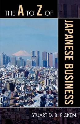 Book cover for A to Z of Japanese Business