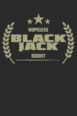 Cover of Hopeless Black Jack Addict