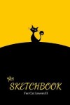 Book cover for My Sketchbook - For Cat Lovers II