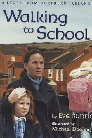Cover of Walking to School