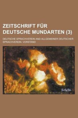 Cover of Zeitschrift Fur Deutsche Mundarten (3)