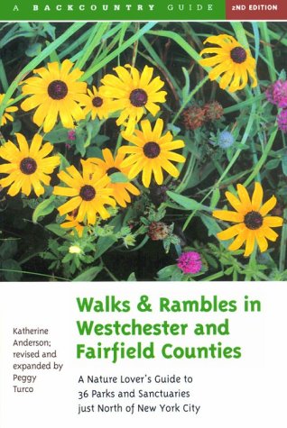 Cover of Walks and Rambles in Westchester and Fairfield Counties