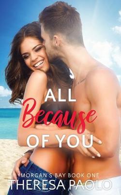 Book cover for All Because of You