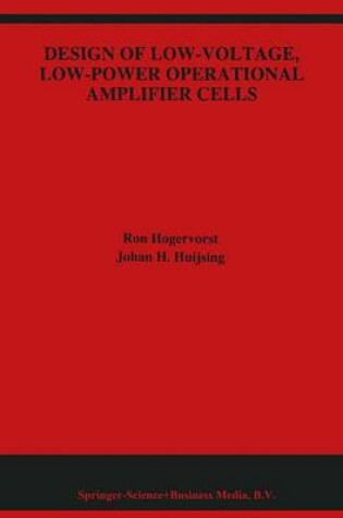 Cover of Design of Low-Voltage, Low-Power Operational Amplifier Cells