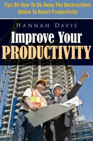 Cover of Improve Your Productivity