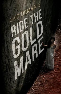 Book cover for Ride The Gold Mare