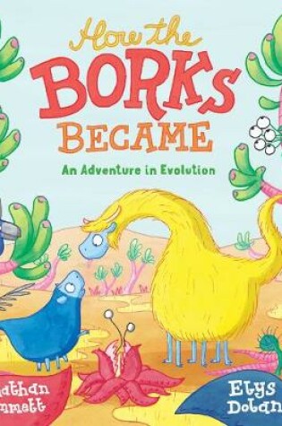 Cover of How the Borks Became
