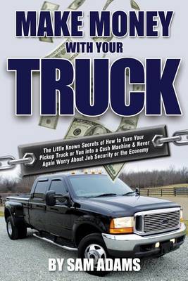 Book cover for Make Money with Your Truck