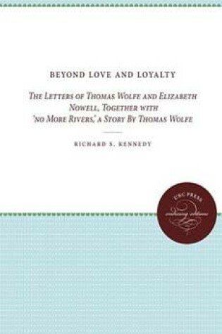 Cover of Beyond Love and Loyalty