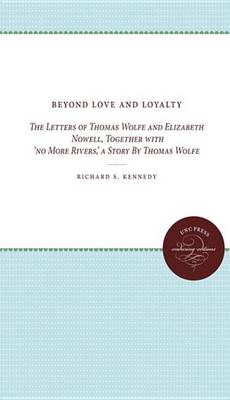 Book cover for Beyond Love and Loyalty