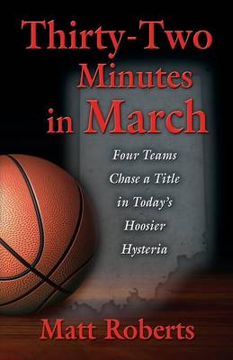 Book cover for Thirty-Two Minutes in March