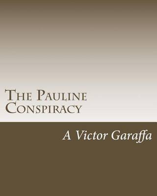 Book cover for The Pauline Conspiracy