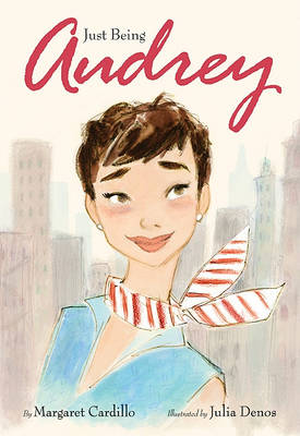 Book cover for Just Being Audrey