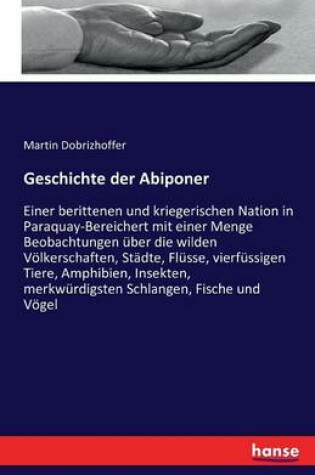 Cover of Geschichte der Abiponer