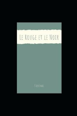 Cover of Le Rouge et le Noir illustree