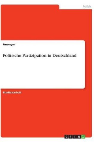 Cover of Politische Partizipation in Deutschland