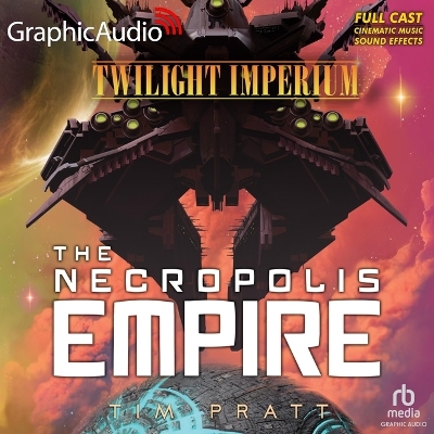 Book cover for The Nekropolis Empire [Dramatized Adaptation]