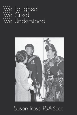 Book cover for We Laughed We Cried We Understood