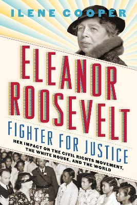 Book cover for Eleanor Roosevelt, Fighter for Justice: