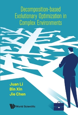 Book cover for Decomposition-based Evolutionary Optimization In Complex Environments