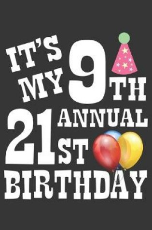 Cover of 9th Annual 21st Bday Notebook