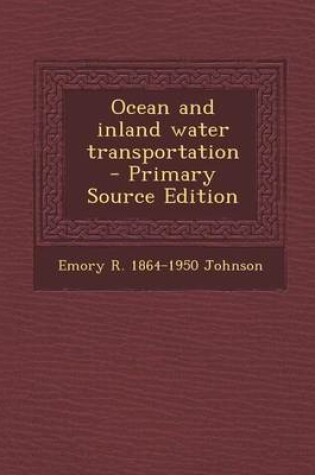 Cover of Ocean and Inland Water Transportation