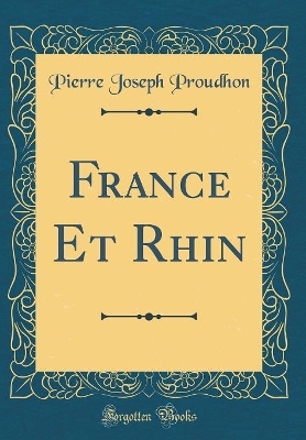 Book cover for France Et Rhin (Classic Reprint)