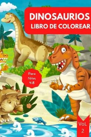 Cover of Libro de colorear de dinosaurios para ninos