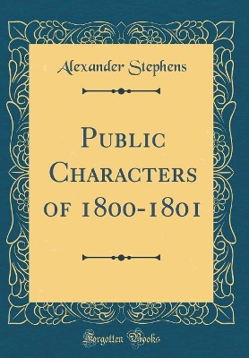 Book cover for Public Characters of 1800-1801 (Classic Reprint)