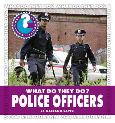 Book cover for What Do They Do? Police Officers