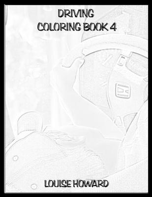 Book cover for Driving Coloring book 4