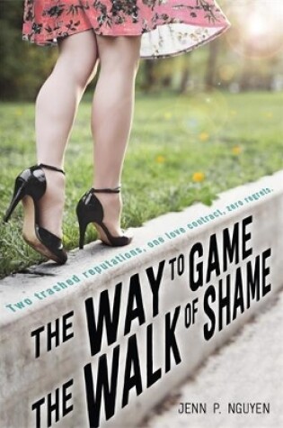 Cover of The Way to Game the Walk of Shame