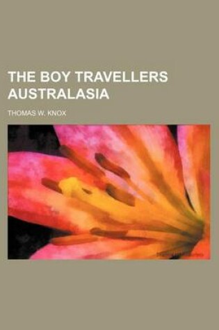 Cover of The Boy Travellers Australasia