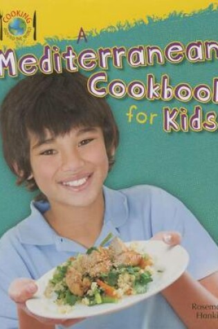 Cover of A Mediterranean Cookbook for Kids