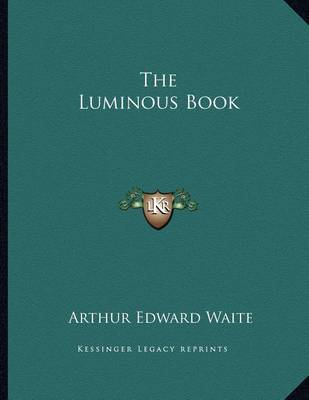 Book cover for The Luminous Book