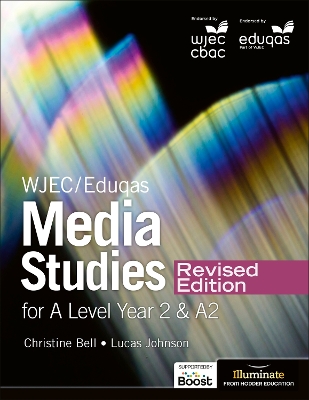 Book cover for WJEC/Eduqas Media Studies For A Level Year 2 Student Book - Revised Edition