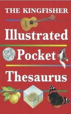 Book cover for The Kingfisher Illustrated Pocket Thesaurus