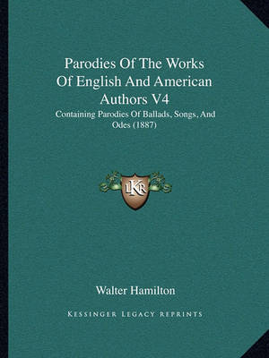 Book cover for Parodies of the Works of English and American Authors V4