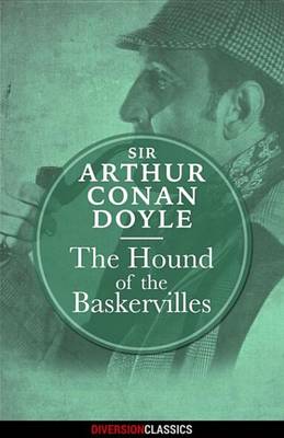 Book cover for The Hound of the Baskervilles (Diversion Classics)