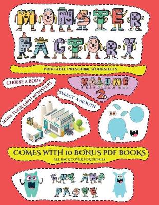Cover of Printable Preschool Worksheets (Cut and paste Monster Factory - Volume 2)