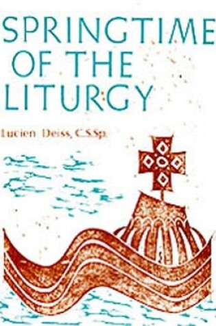 Cover of Springtime of the Liturgy