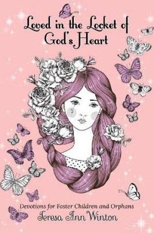 Cover of Loved in the Locket of God's Heart
