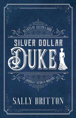 Book cover for Silver Dollar Duke
