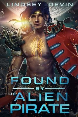 Book cover for Found By The Alien Pirate