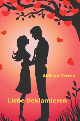 Book cover for Liebe Deklamieren