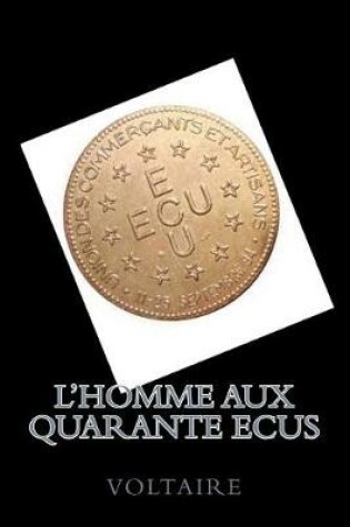 Cover of L'homme aux quarante Ecus