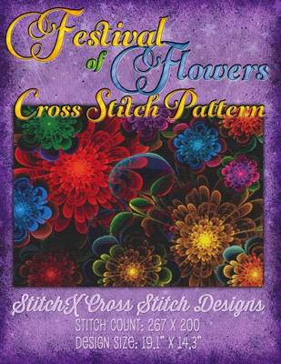 Book cover for Festival of Flowers Cross Stitch Pattern