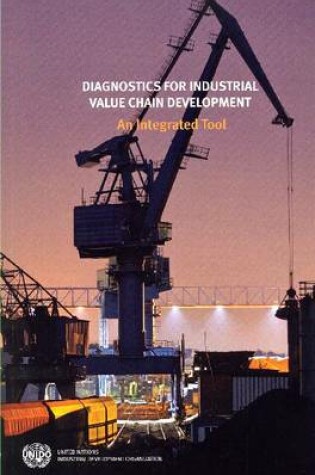 Cover of Diagnostics for Industrial Value Chain Development